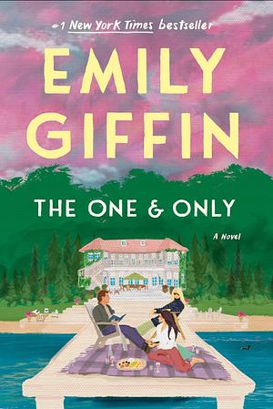 The One & Only by Emily Giffin