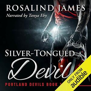 Silver-Tongued Devil by Rosalind James