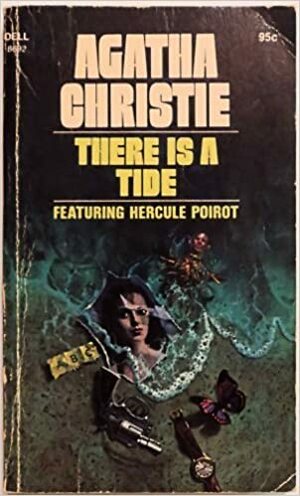 There Is a Tide by Agatha Christie