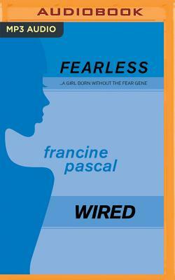 Wired by Francine Pascal