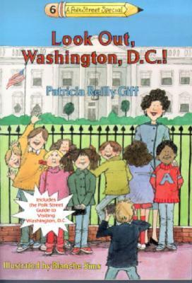 Look Out, Washington D.C. by Blanche Sims, Patricia Reilly Giff