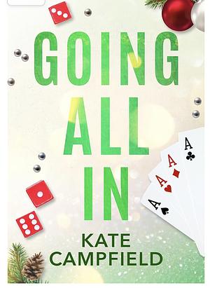 Going All In by Kate Campfield