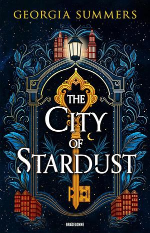 The City of Stardust by Georgia Summers