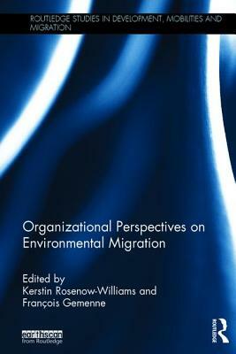 Organizational Perspectives on Environmental Migration by 