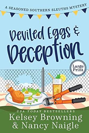 Deviled Eggs and Deception by Nancy Naigle, Kelsey Browning