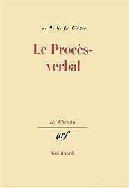 Le Procès-Verbal by J.M.G. Le Clézio