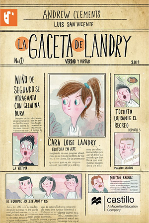 La Gaceta de Landry by Andrew Clements, Andrew Clements