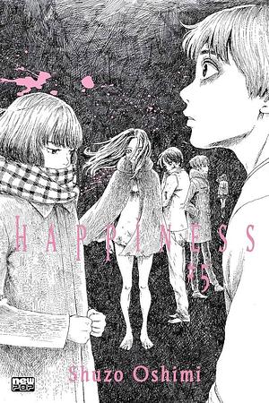 Happiness - Volume 05 by Shuzo Oshimi