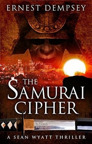 The Samurai Cipher by Ernest Dempsey