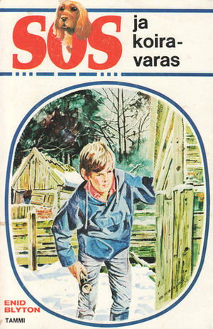 SOS ja koiravaras by Sisko Pylkkänen, Enid Blyton