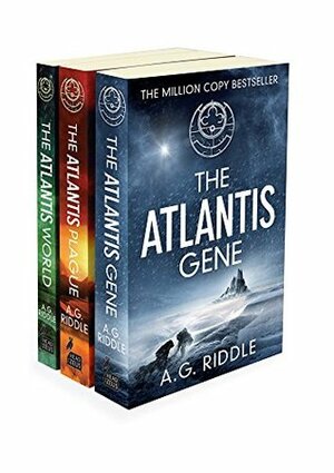 The Atlantis Trilogy: The Atlantis Gene, The Atlantis Plague, The Atlantis World by A.G. Riddle