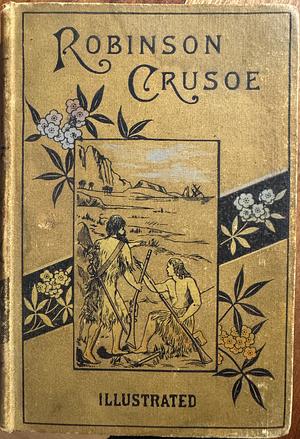 Robinson Crusoe by Daniel Defoe