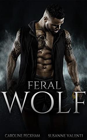 Feral Wolf by Caroline Peckham, Susanne Valenti