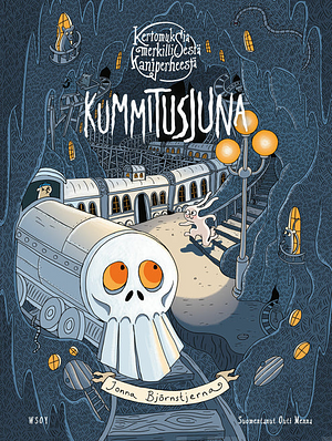 Kummitusjuna by Jonna Björnstjerna