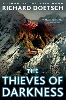 The Thieves Of Darkness by Richard Doetsch