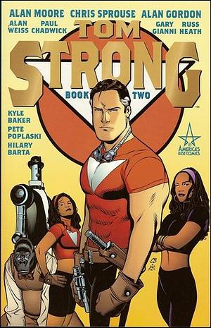 Tom Strong: Book 2 by Chris Sprouse, Todd Klein, Alan Moore