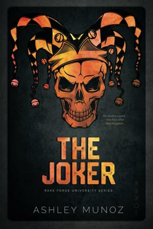 The Joker by Ashley Munoz
