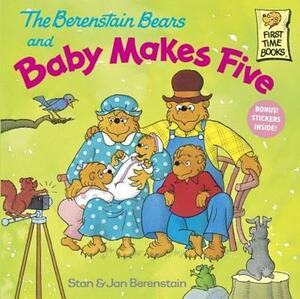 The Berenstain Bears and Baby Makes Five by Stan Berenstain