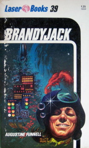 Brandyjack by Augustine Funnell