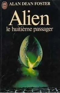 Alien - le 8e passager by Alan Dean Foster