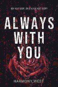 Always with You by Harmony West