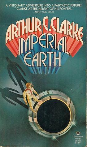 Imperial Earth by Arthur C. Clarke