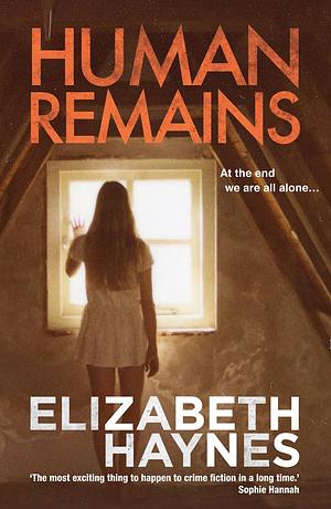 Human remains  by Elizabeth Haynes