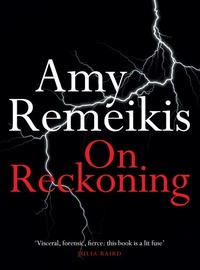 On Reckoning by Amy Remeikis