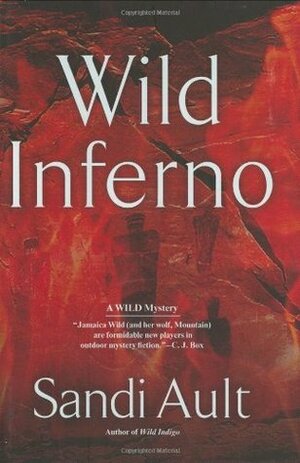 Wild Inferno by Sandi Ault
