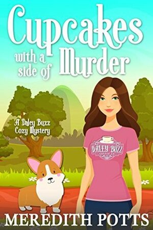 Cupcakes with a Side of Murder by Meredith Potts