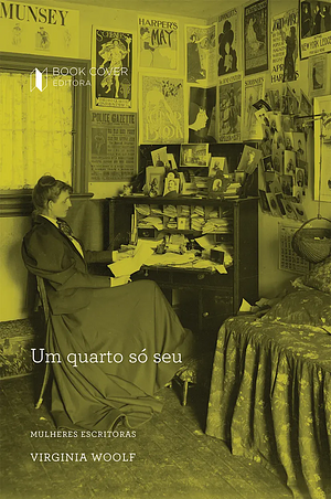 Um quarto só seu by Virginia Woolf