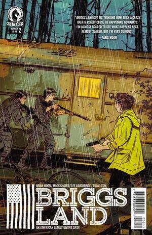 Briggs Land #2 by Brian Wood