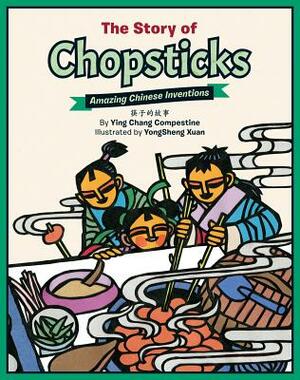 The Story of Chopsticks by Ying Chang Compestine