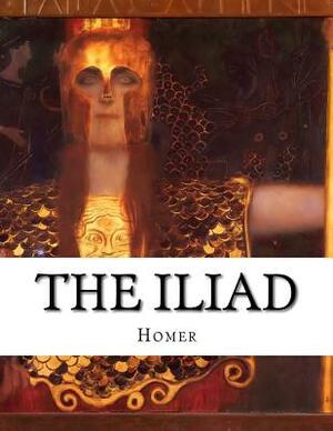 The Iliad by Homer