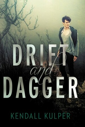 Drift & Dagger by Kendall Kulper