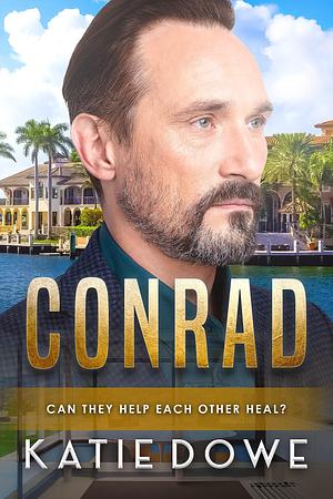 Conrad by Katie Dowe, Katie Dowe