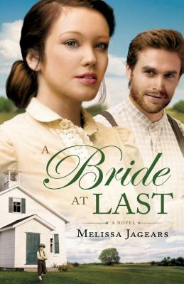 A Bride at Last by Melissa Jagears