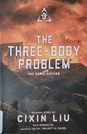 The Three-Body Problem by Jin Cai