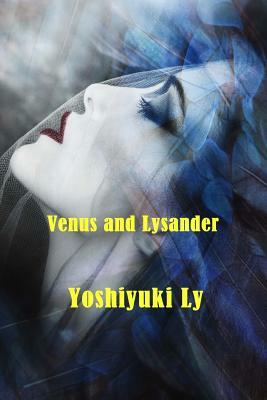 Venus and Lysander by Yoshiyuki Ly