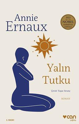 Yalın Tutku by Annie Ernaux