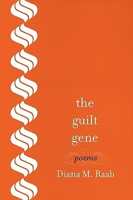 The Guilt Gene by Diana Raab