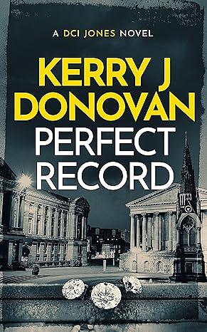 Perfect Record by Kerry J. Donovan
