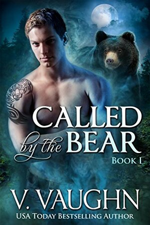 Called by the Bear by V. Vaughn