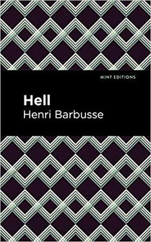 Hell by Robert Baldick, Henri Barbusse