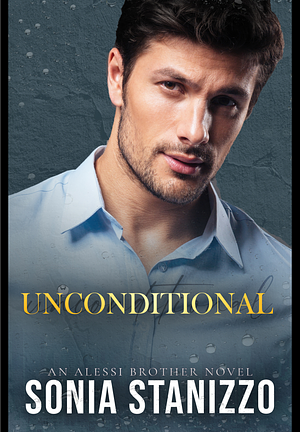 Unconditional by Sonia Stanizzo, Sonia Stanizzo