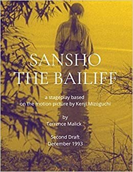 Sansho the Bailiff by Terrence Malick