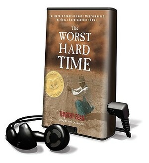 The Worst Hard Time by Timothy Egan
