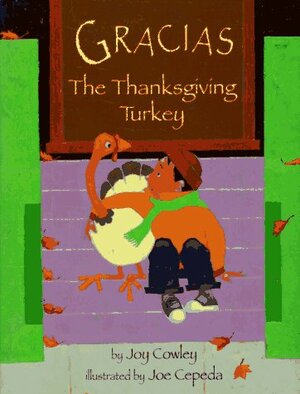 Gracias, the Thanksgiving Turkey by Joy Cowley