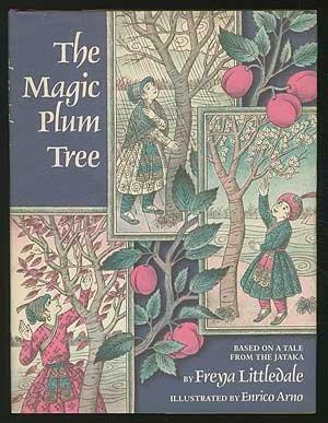 The Magic Plum Tree by Freya Littledale, Enrico Arno