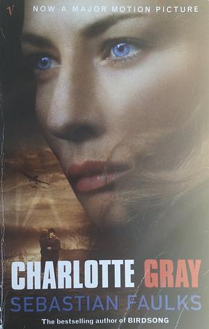 Charlotte Gray by Sebastian Faulks